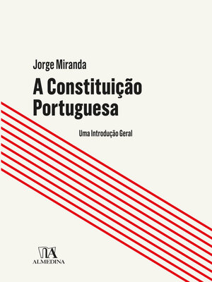 cover image of A Constituição Portuguesa--Uma Introdução Geral
